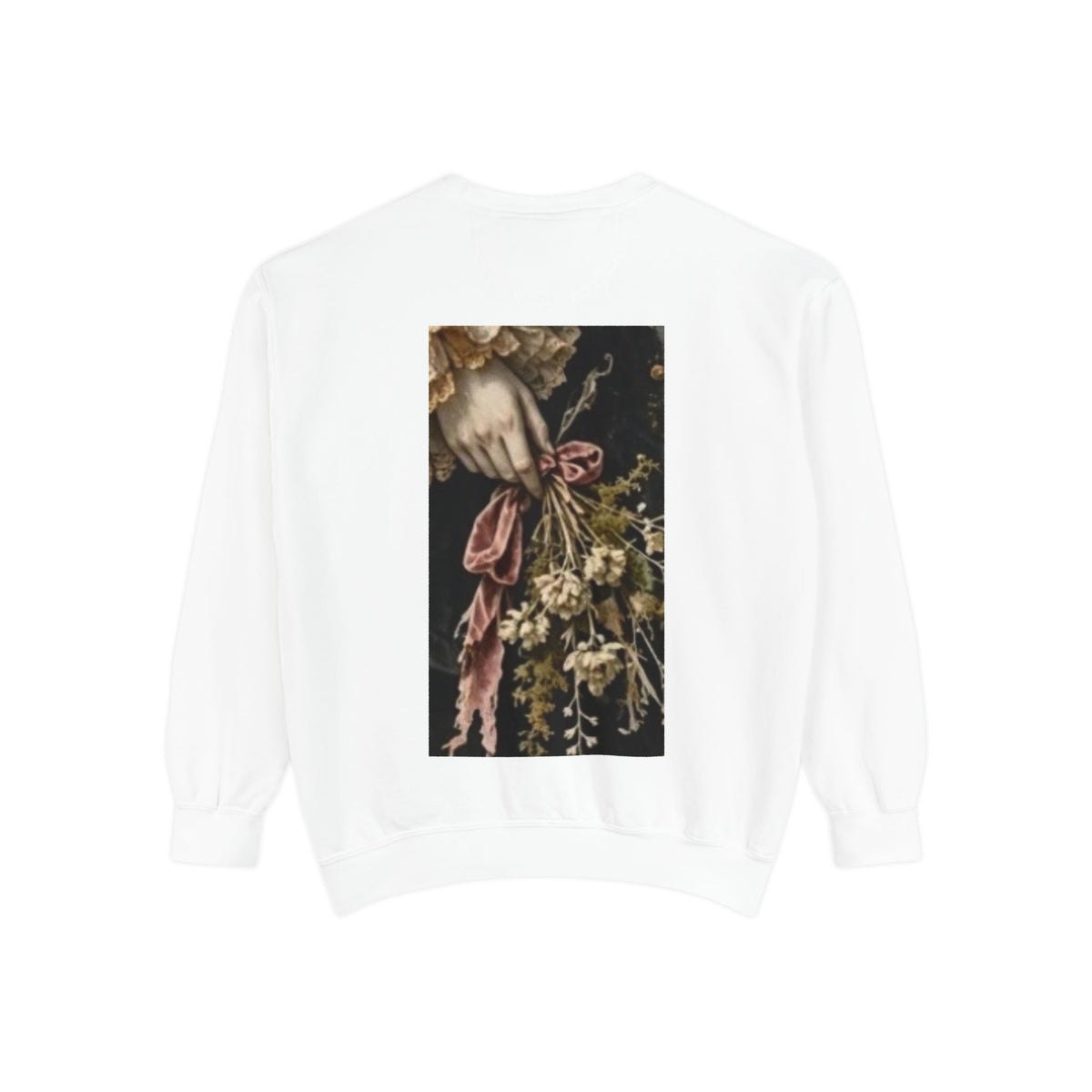 I Gave You Flowers Vintage Botanical Still Life Sweatshirt